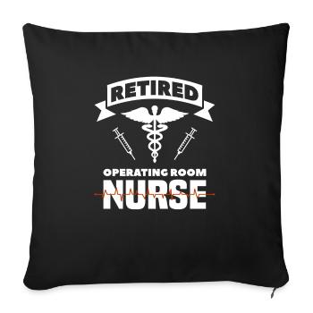 Retired Operating Room Nurse OR Retirement Nurses - Sofa pillowcase 17,3'' x 17,3'' (45 x 45 cm) - black - Front