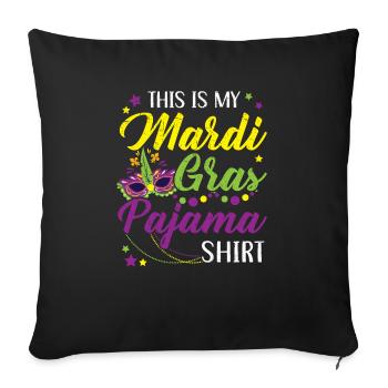 This Is My Mardi Gras Pajama New Orleans Louisiana - Sofa pillowcase 17,3'' x 17,3'' (45 x 45 cm) - black - Front