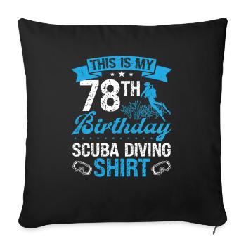 78 Year Old Scuba Diver Snorkeling Mask Dive - Sofa pillowcase 17,3'' x 17,3'' (45 x 45 cm) - black - Front