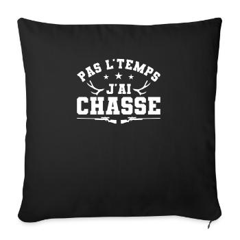 Pas L'Temps J'ai Chasse Chassuer - Housse de coussin décorative 45 x 45 cm - noir - Devant