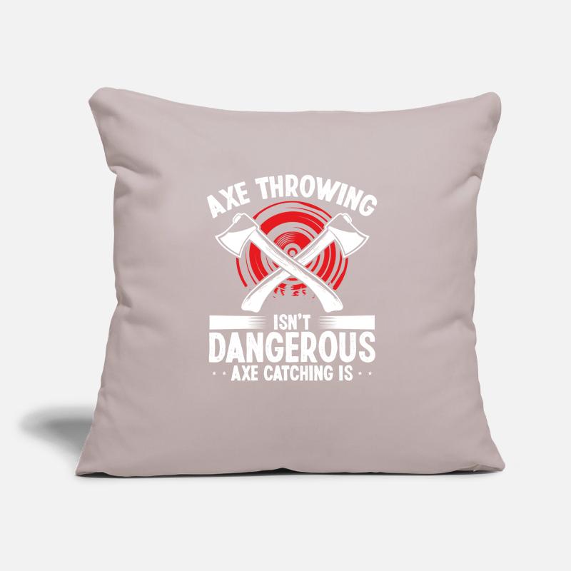 Axe Throwing Axe Catching is dangerous Thrower Sofakissenbezug 45 x 45 cm