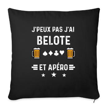 j'peux pas j'ai belote et apéro - Housse de coussin décorative 45 x 45 cm - noir - Devant