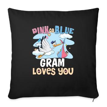 Pink or Blue Gram Loves You Best Grandma Ever - Sofa pillowcase 17,3'' x 17,3'' (45 x 45 cm) - black - Front