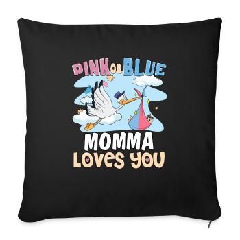 Pink or Blue Momma Loves You Best Mom Ever - Sofakissenbezug 45 x 45 cm - Schwarz - Vorne