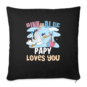 Pink or Blue Papy Loves You Best Dad Ever - Sofakissenbezug 45 x 45 cm - Schwarz - Vorne