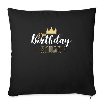 Cadeau de maillot d’escouade du 30e anniversaire - Housse de coussin décorative 45 x 45 cm - noir - Devant
