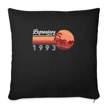 Legendary Since 1993 30th Birthday Shirt - Sofa pillowcase 17,3'' x 17,3'' (45 x 45 cm) - black - Front