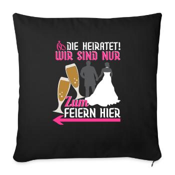 Junggesellinnenabschied Trauzeugin Brautjungfern - Sofakissenbezug 45 x 45 cm - Schwarz - Vorne