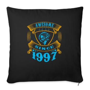 Awesome since 1997. Angel, Angler Geburtstag - Sofakissenbezug 45 x 45 cm - Schwarz - Vorne