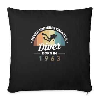 Never Understimate A Diver Born In 1963 - Sofa pillowcase 17,3'' x 17,3'' (45 x 45 cm) - black - Front