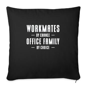 Workmate Office Family Friends Colleague Workplace - Sofa pillowcase 17,3'' x 17,3'' (45 x 45 cm) - black - Front