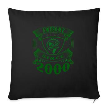 Awesome since 2000. Angel, Angler Geburtstag - Sofakissenbezug 45 x 45 cm - Schwarz - Vorne