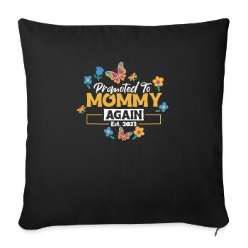 Promoted To Mommy Again 2023 Shirt - Sofakissenbezug 45 x 45 cm - Schwarz - Vorne