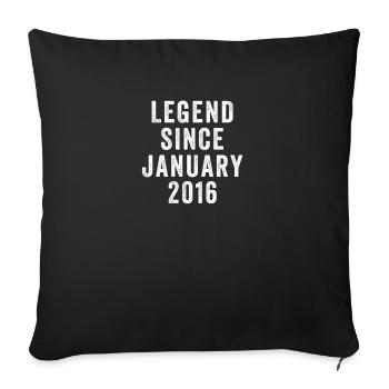 Vintage Legend Since January 2016 Funny Birthday - Sofa pillowcase 17,3'' x 17,3'' (45 x 45 cm) - black - Front
