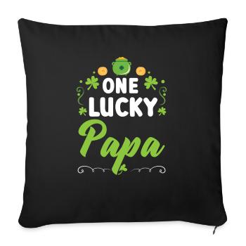 One Lucky Papa Irish Daddy Father St. Patricks Day - Sofa pillowcase 17,3'' x 17,3'' (45 x 45 cm) - black - Front