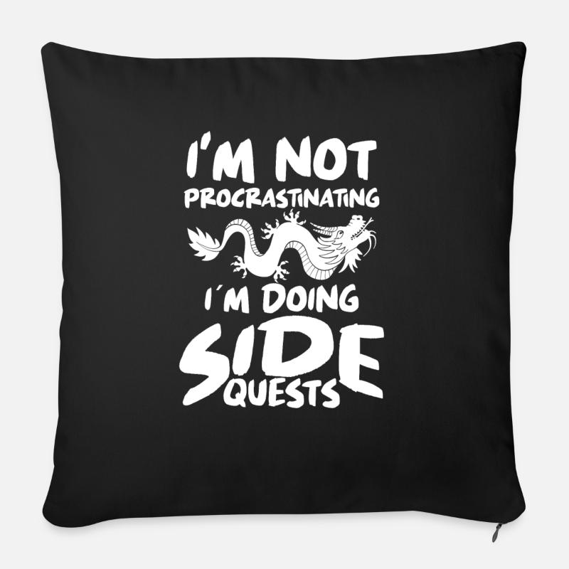 Im Not Procrastinating Im Doing Side Quests - Sofakissenbezug 45 x 45 cm - Schwarz