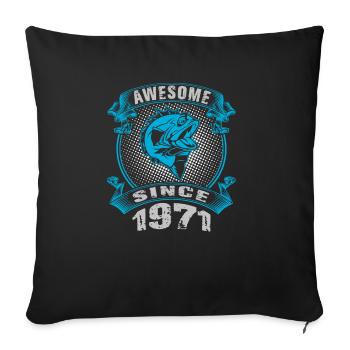 Awesome since 1971. Angel, angler's birthday - Sofa pillowcase 17,3'' x 17,3'' (45 x 45 cm) - black - Front
