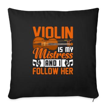 Le violon est ma maîtresse et je la suis... - Housse de coussin décorative 45 x 45 cm - noir - Devant