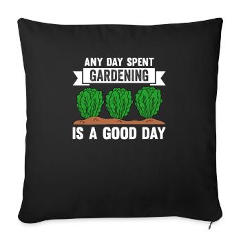 Any Day Spent Gardening Is A Good Day - Sofa pillowcase 17,3'' x 17,3'' (45 x 45 cm) - black - Front