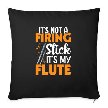 It's not a baton, it's my flute - Sofa pillowcase 17,3'' x 17,3'' (45 x 45 cm) - black - Front