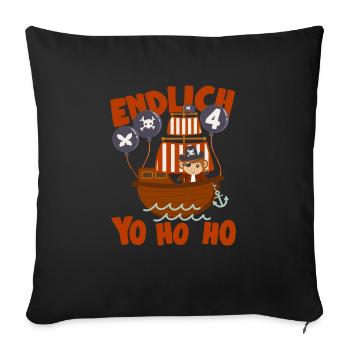 Piratenschiff Endlich 4 Jahre Junge Geburtstagidee - Sofakissenbezug 45 x 45 cm - Schwarz - Vorne