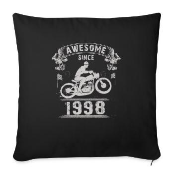 Awesome since 1998, Biker 25. Geburtstag - Sofakissenbezug 45 x 45 cm - Schwarz - Vorne