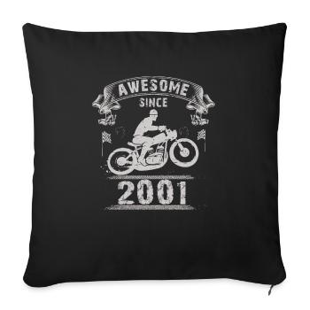 Awesome since 2001, Biker 22. Geburtstag - Sofakissenbezug 45 x 45 cm - Schwarz - Vorne