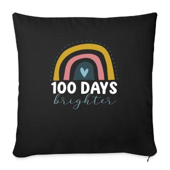 100 Days Brighter Rainbow for Teacher Happy 100th - Sofa pillowcase 17,3'' x 17,3'' (45 x 45 cm) - black - Front