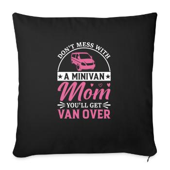 Super Mom Minivan Moms Drives Minivan Lifestyle - Sofakissenbezug 45 x 45 cm - Schwarz - Vorne