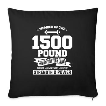 Member Of The 1500 Pound Weightlifting Club - Sofa pillowcase 17,3'' x 17,3'' (45 x 45 cm) - black - Front