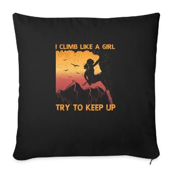 I climb like a girl Rock climbing equipment - Sofa pillowcase 17,3'' x 17,3'' (45 x 45 cm) - black - Front