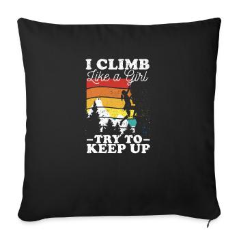 Je grimpe comme une fille et j’essaie de travailler avec le - Housse de coussin décorative 45 x 45 cm - noir - Devant