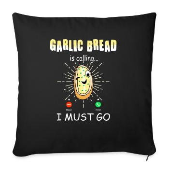 Funny Garlic Bread Call - Sofa pillowcase 17,3'' x 17,3'' (45 x 45 cm) - black - Front