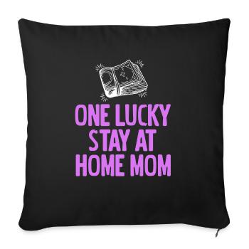 One Lucky Stay At Home MOM Retro Funny T-Shirt - Sofakissenbezug 45 x 45 cm - Schwarz - Vorne