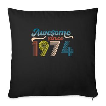 Vintage 1974 Retro Bitrthday Limited Edition - Sofa pillowcase 17,3'' x 17,3'' (45 x 45 cm) - black - Front