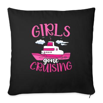 Girls Gone Cruising Cruise Ship Holiday - Sofa pillowcase 17,3'' x 17,3'' (45 x 45 cm) - black - Front