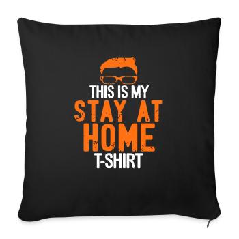 This Is My Stay At Home T-Shirt Funny Working DAD - Sofakissenbezug 45 x 45 cm - Schwarz - Vorne