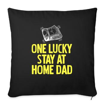 One Lucky Stay At Home DAD Retro Funny T-Shirt - Sofakissenbezug 45 x 45 cm - Schwarz - Vorne