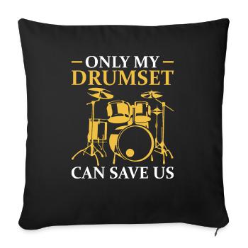 Drummer Drumsticks Schlagzeug Musiker - Sofakissenbezug 45 x 45 cm - Schwarz - Vorne