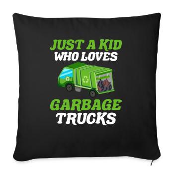 Garbage truck Just a boy who loves garbage trucks - Sofa pillowcase 17,3'' x 17,3'' (45 x 45 cm) - black - Front
