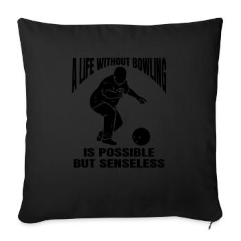 Bowling Kegel Gift Bowling Ball Bowler Bowling - Sofa pillowcase 17,3'' x 17,3'' (45 x 45 cm) - black - Front