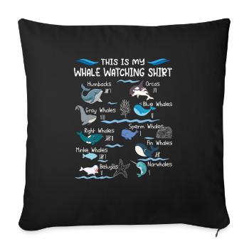 Funny whale watching shirt - Sofa pillowcase 17,3'' x 17,3'' (45 x 45 cm) - black - Front
