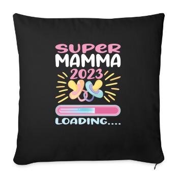 Super Mamma Loading... - Sofakissenbezug 45 x 45 cm - Schwarz - Vorne