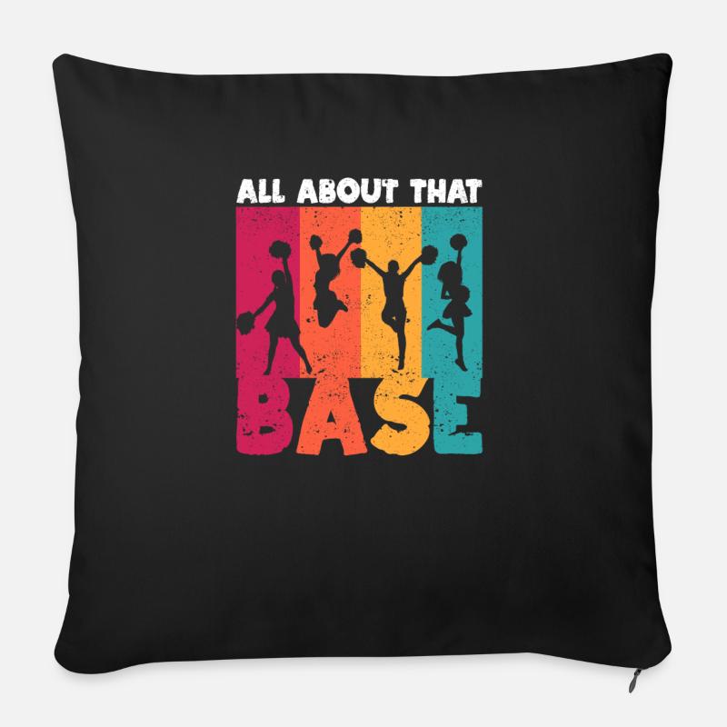 All About That Base Cheerleading Design, Cheer - Sofakissenbezug 45 x 45 cm - Schwarz