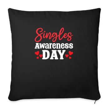 Single Awareness Day Funny Valentines Valentine's - Sofa pillowcase 17,3'' x 17,3'' (45 x 45 cm) - black - Front