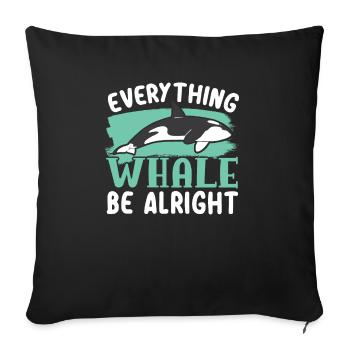 Everything Whale Be Alright Orca Whale Animal - Sofa pillowcase 17,3'' x 17,3'' (45 x 45 cm) - black - Front