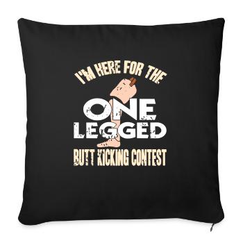 For One Legged Butt Kicking Contest Prosthesis - Sofa pillowcase 17,3'' x 17,3'' (45 x 45 cm) - black - Front