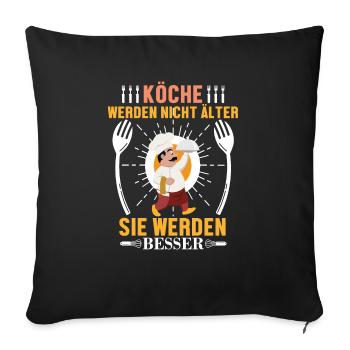 Chefkoch Geburtstag Freund Vater Papa Koch Spruch - Sofakissenbezug 45 x 45 cm - Schwarz - Vorne