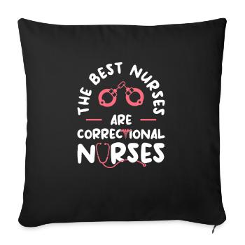 The Best Nurses Are Correctional Nurses RN Nurse - Sofa pillowcase 17,3'' x 17,3'' (45 x 45 cm) - black - Front