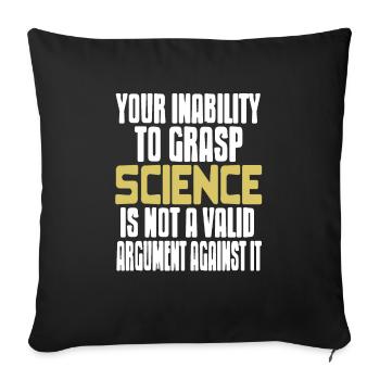 Votre incapacité à saisir la science drôle de professeur - Housse de coussin décorative 45 x 45 cm - noir - Devant